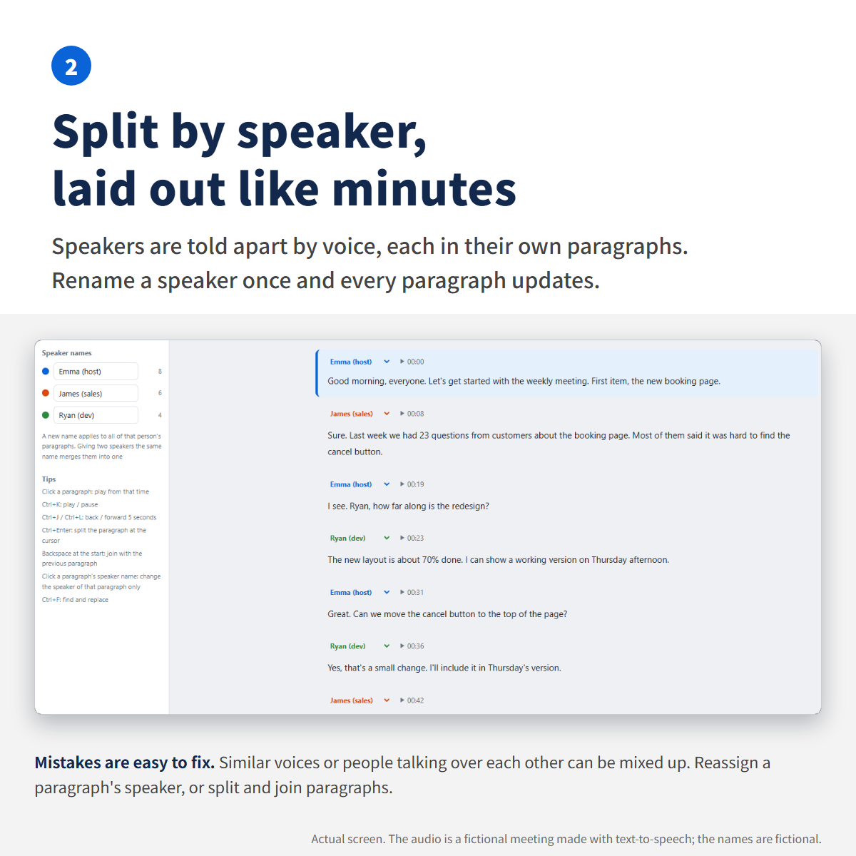 A transcript split by speaker. Renaming a speaker updates all of their paragraphs